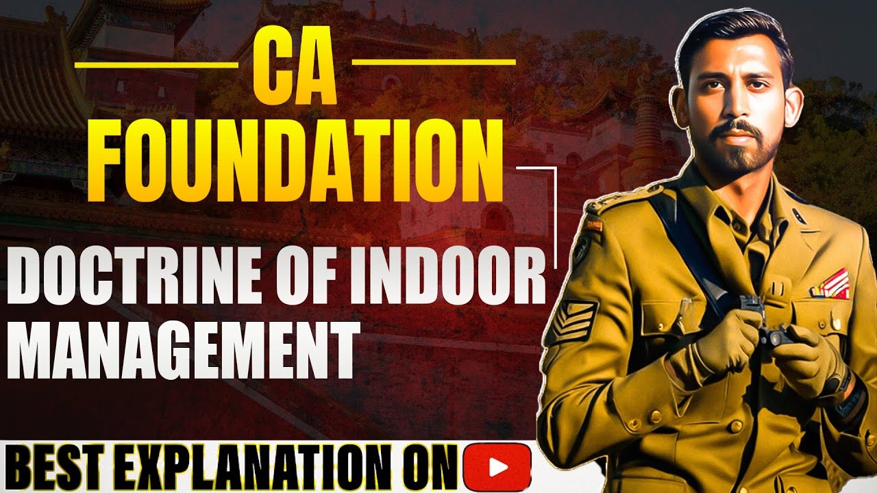 Урок 12 — Учебный лагерь CA Foundation | Закон о компаниях | Доктрина управления внутренними поме...