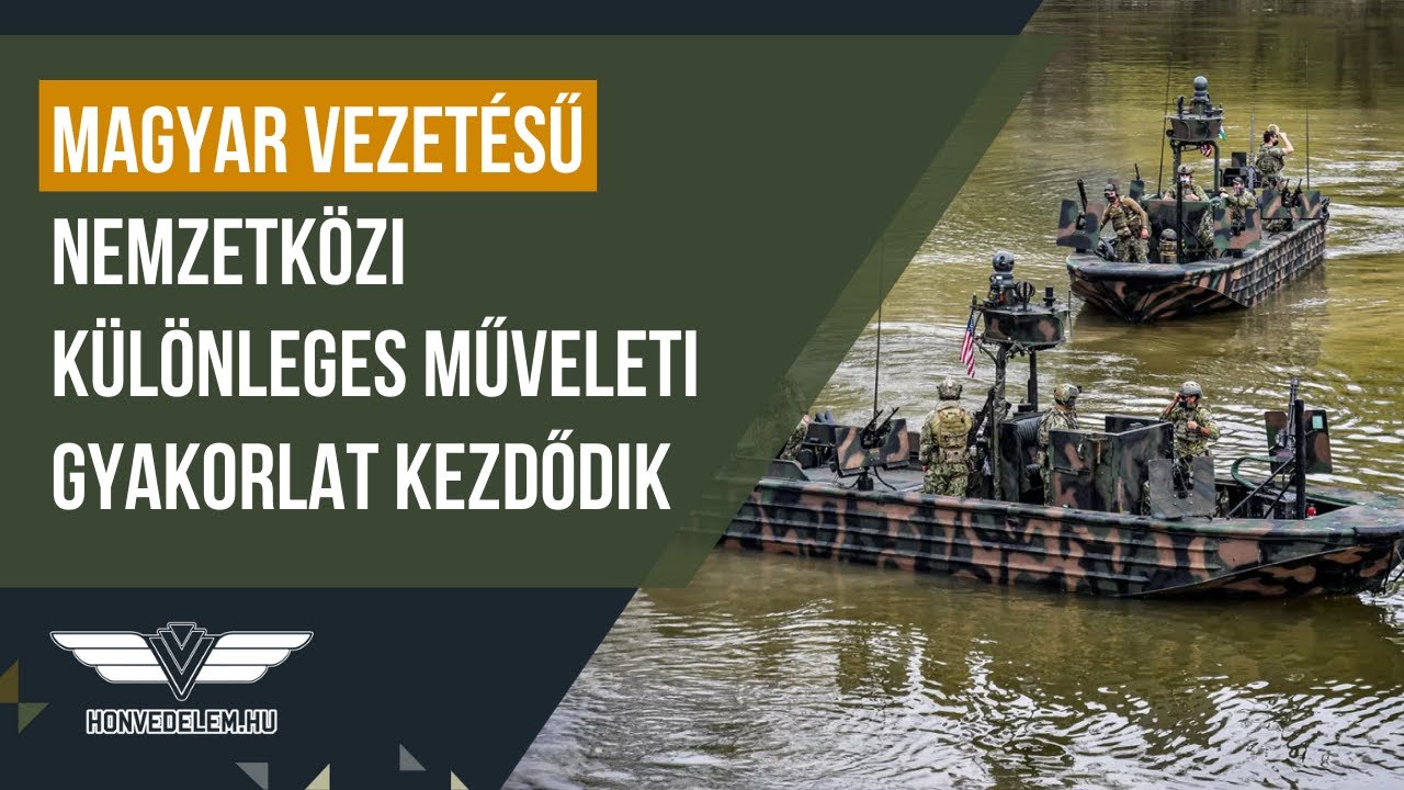 Magyar vezetésű nemzetközi különleges műveleti gyakorlat kezdődik