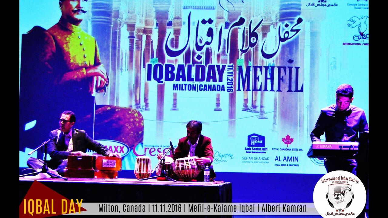 KALAM E IQBAL - YEH GUMBAD E MEENAI BY ALBERT KAMRAN | IQBAL DAY CANADA 2016