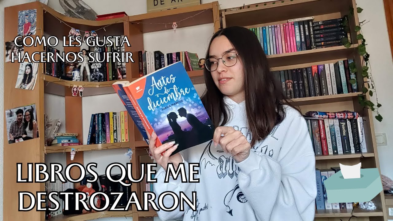 LIBROS QUE ME DESTROZARON 😭 | @mundosdeari
