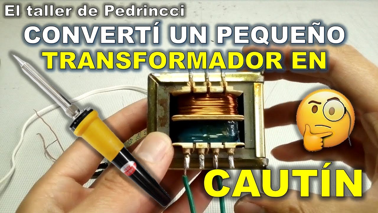 CÓMO HACER UN CAUTÍN CON UN TRANSFORMADOR #diy #electrónica #viral
