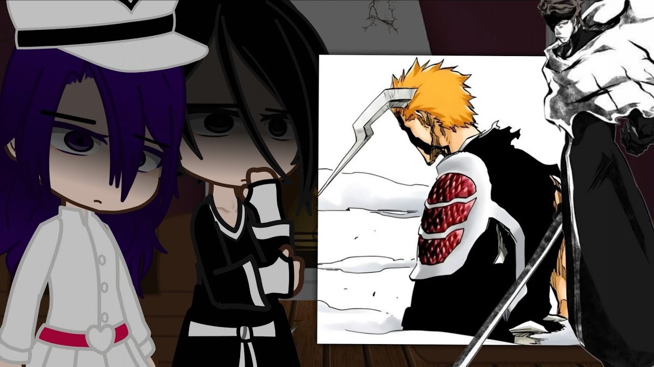 Bleach react to Ichigo Kurosaki + Aizen Sosuke!