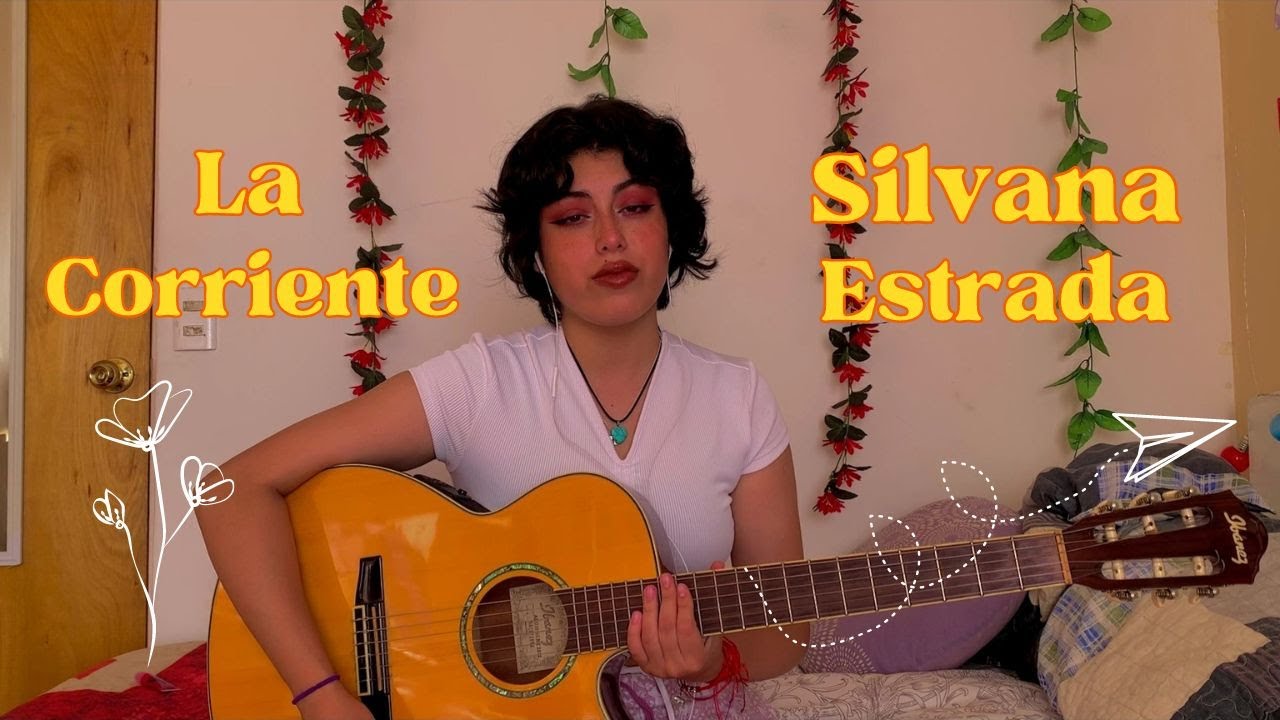La corriente - Silvana Estrada | Cover