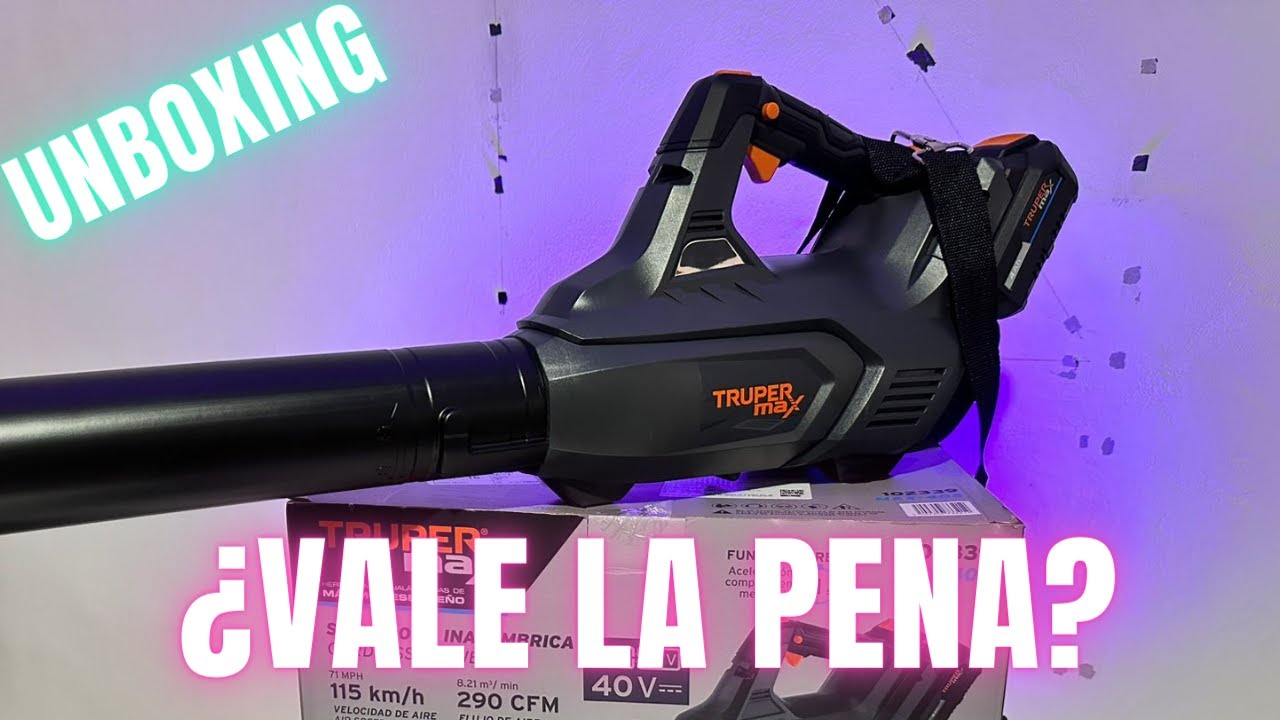 SOPLADORA INALAMBRICA TRUPER MAX 40V / UNBOXING + PRUEBAS