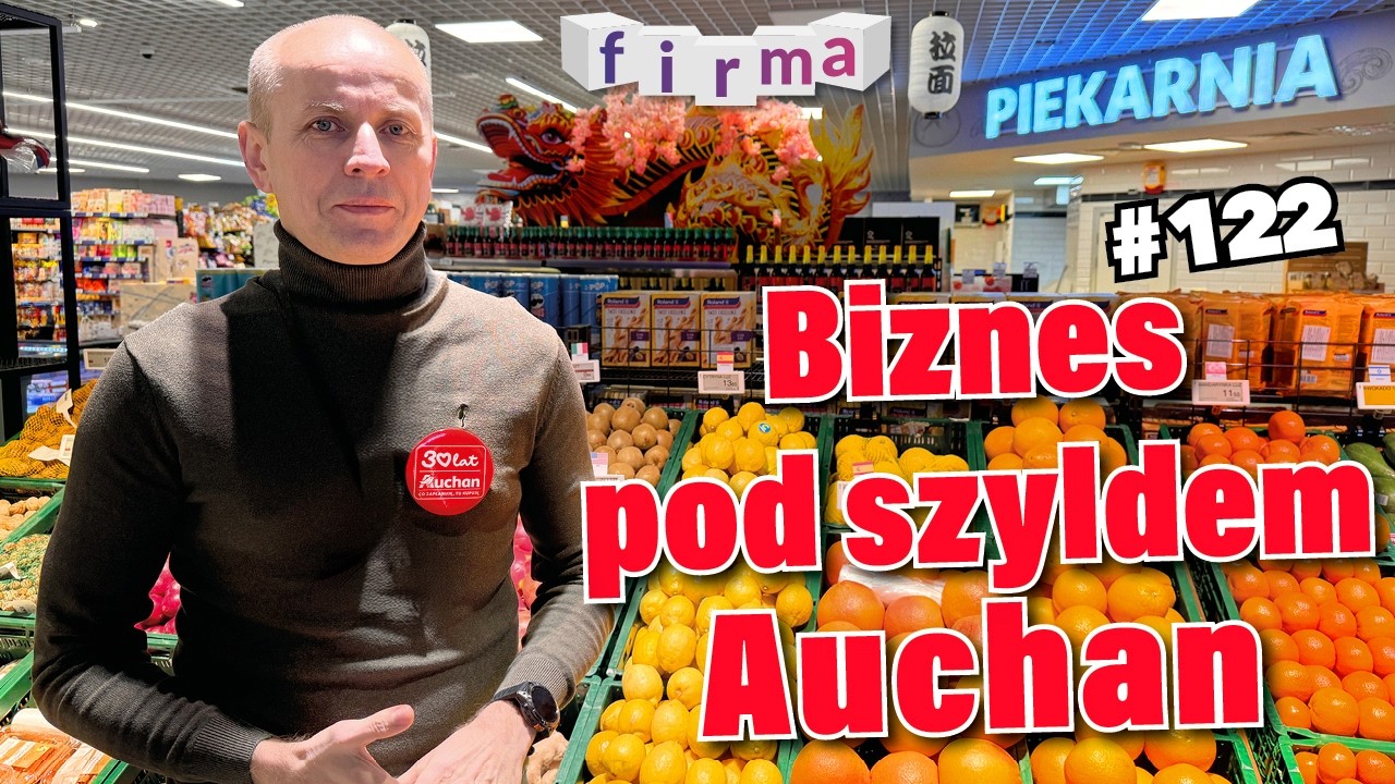Otwieramy krok po kroku sklep franczyzowy marki Auchan