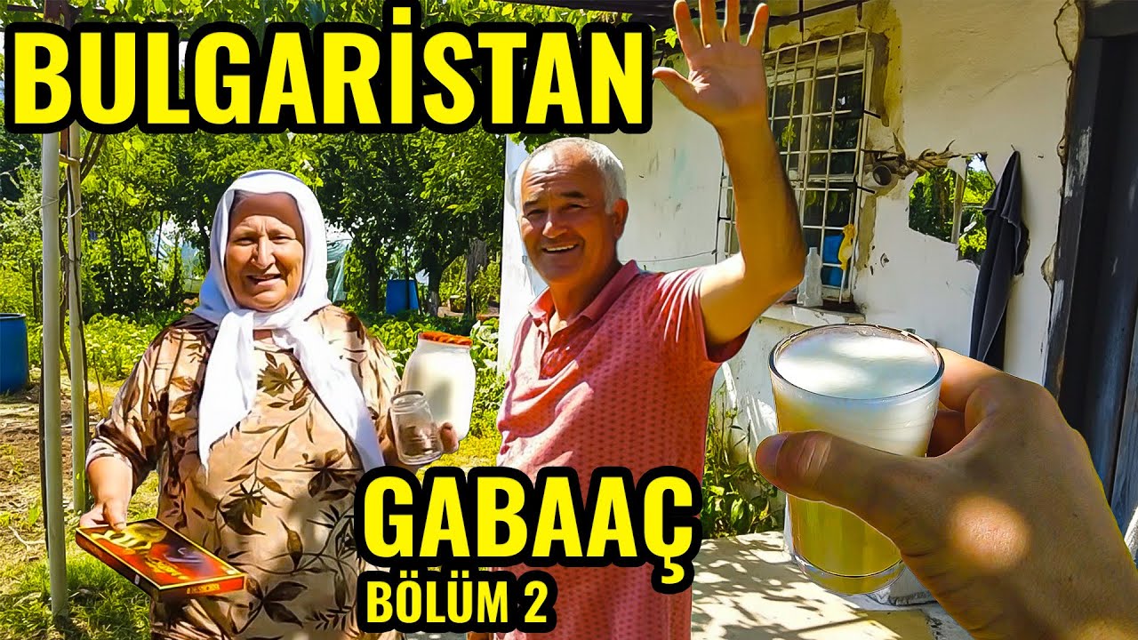 BULGARİSTAN  HAYALLERDEKİ KÖY | GABAAÇ KÖYÜNDE YAŞAM | BULGARİSTAN KÖY HAYATI BELGESELİ 2025