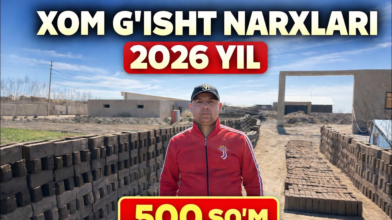XOM GʻISHT NARXLARI 2026 YIL