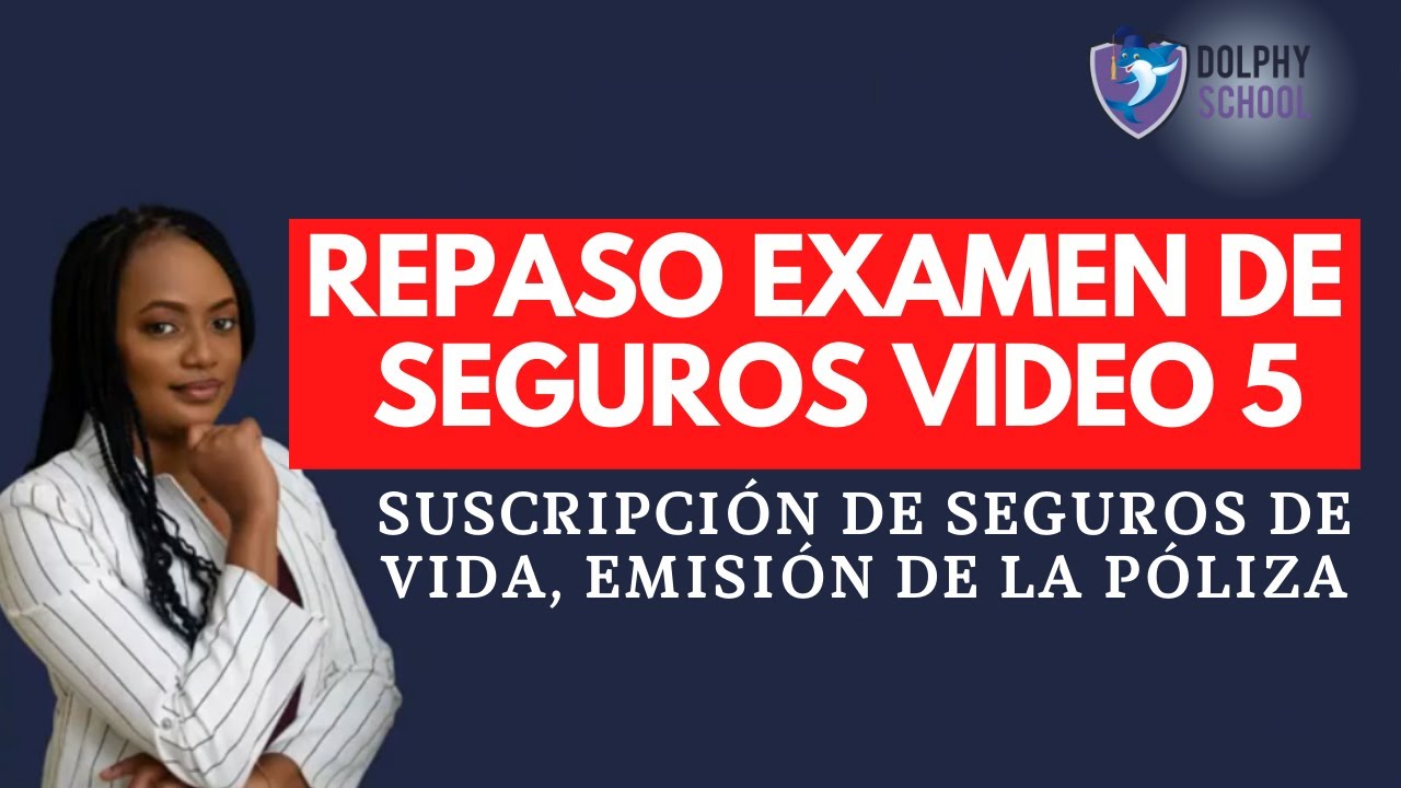 Suscripción de Seguros de Vida, Emisión de la Póliza | Repaso Examen de Seguros video 5