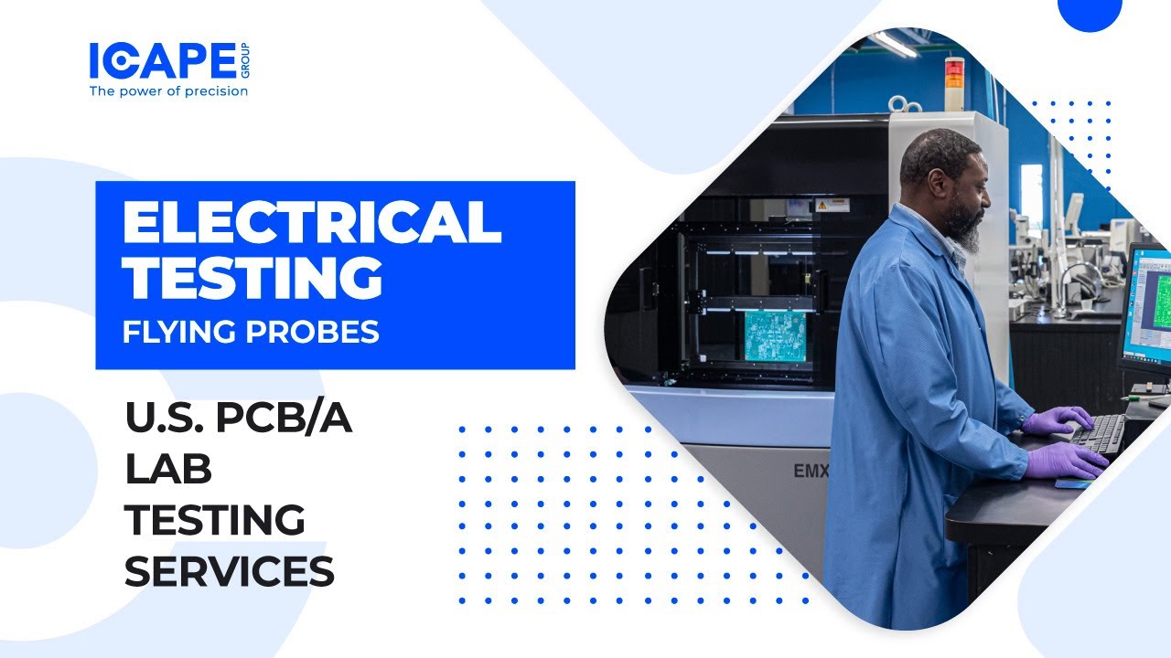 US PCB Lab Testing Services - Electrical Testing (Flying Probe)