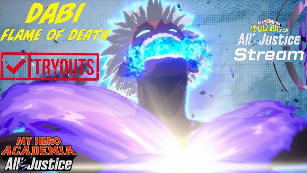 My Hero All's Justice Training Stream With Dabi Flame Of Death