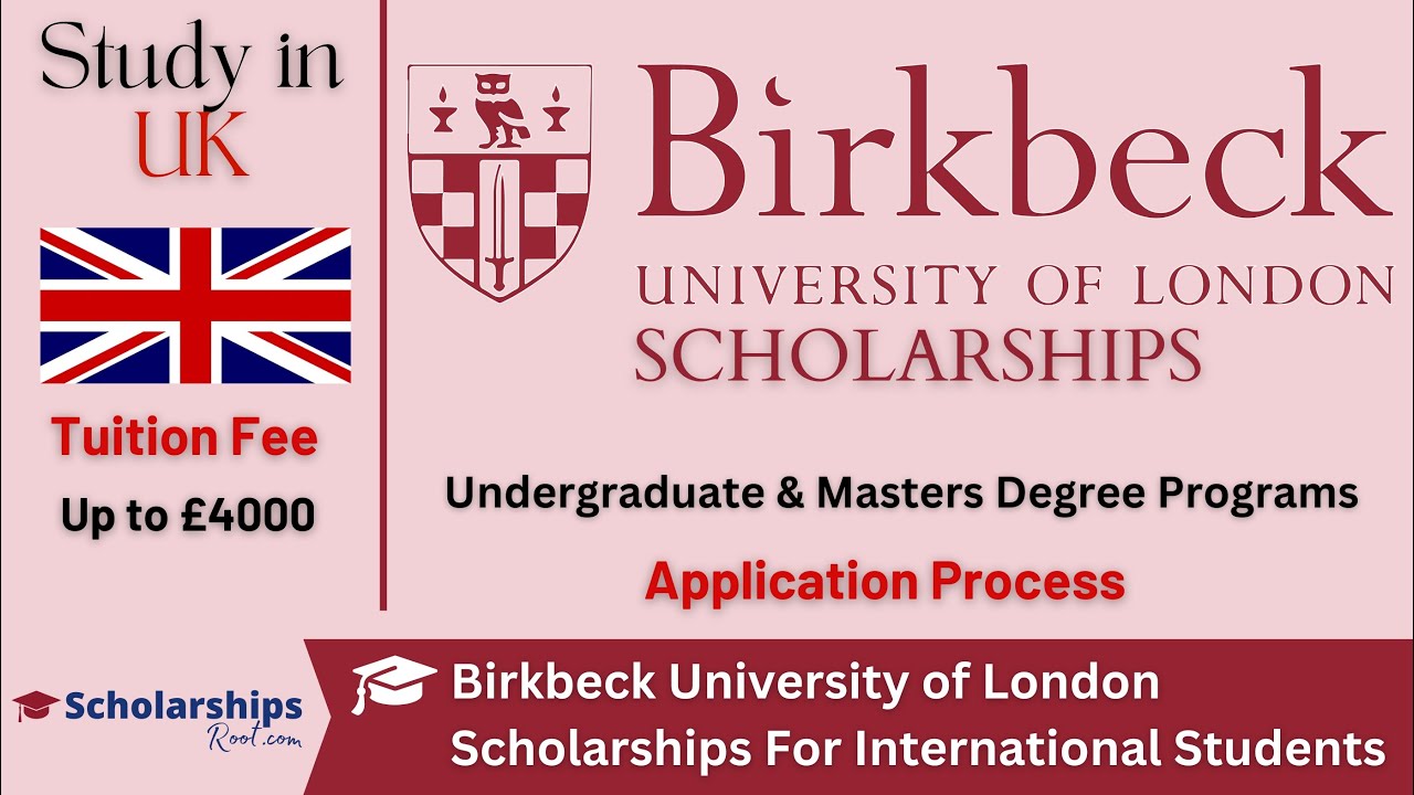 Birkbeck University of London Scholarships in UK 2024-2025 | Study in UK