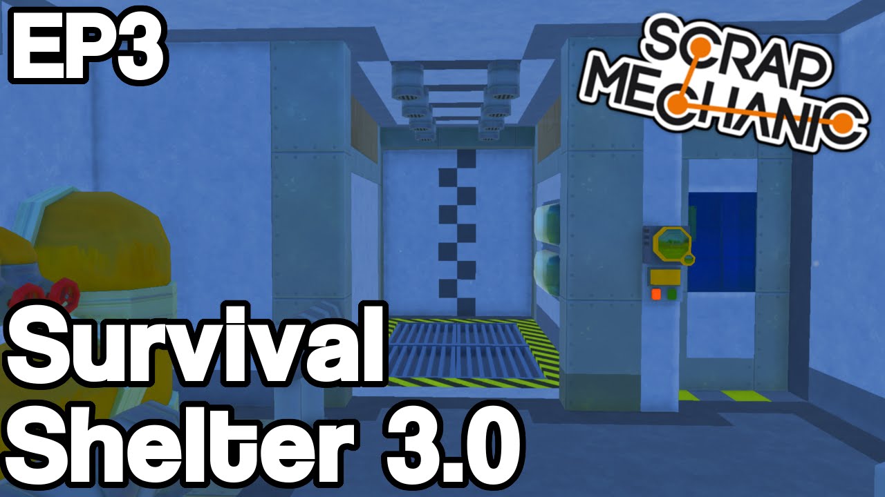 FALLOUT SHELTER Community Project! [EPISODE #3] - Scrap Mechanic (0.1.27b) Gameplay Let's Build!