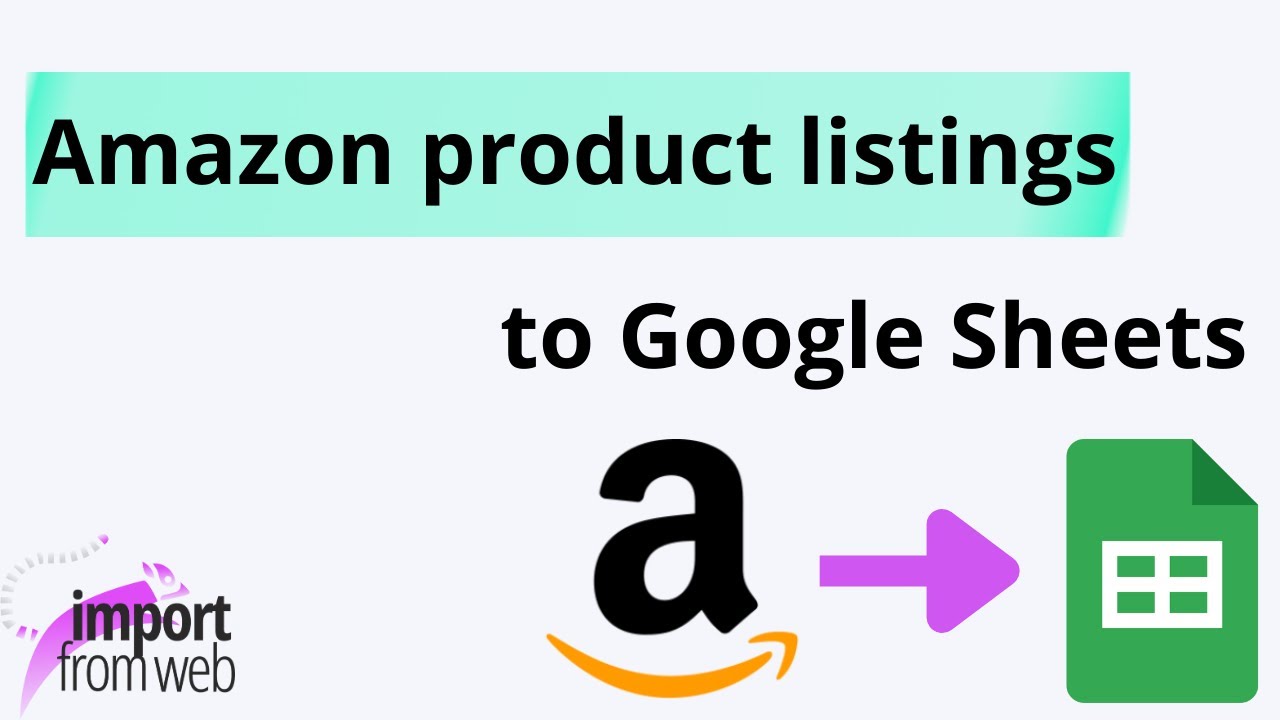 Extract product listings of any Amazon search directly from Google Sheets