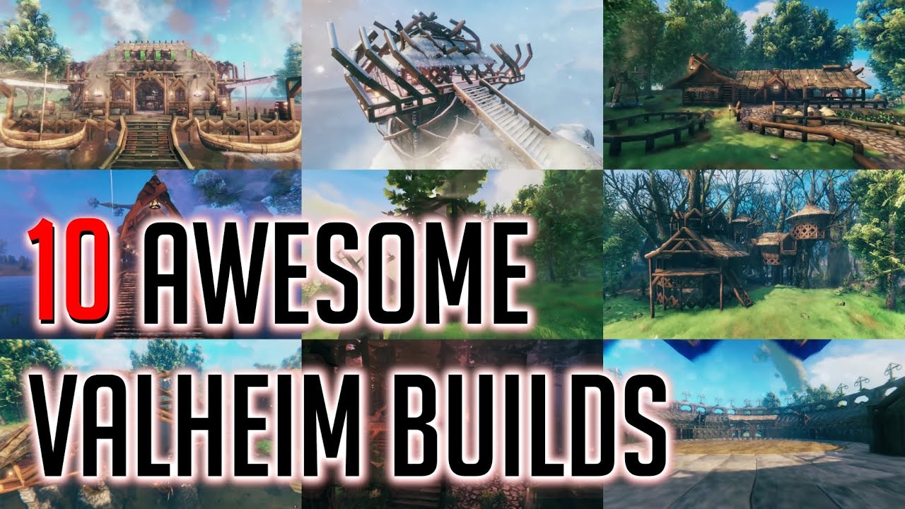 10 Awesome Valheim Builds