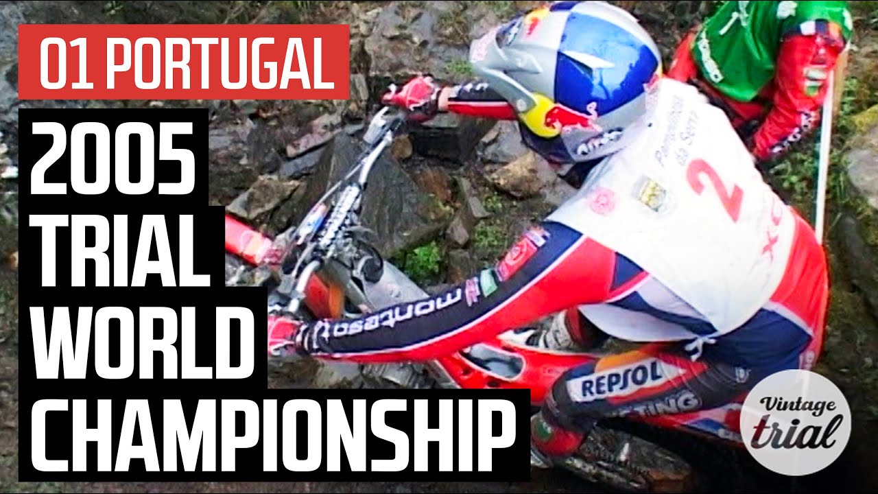 01 PORTUGAL 🇵🇹 | 2005 TRIAL WORLD CHAMPIONSHIP