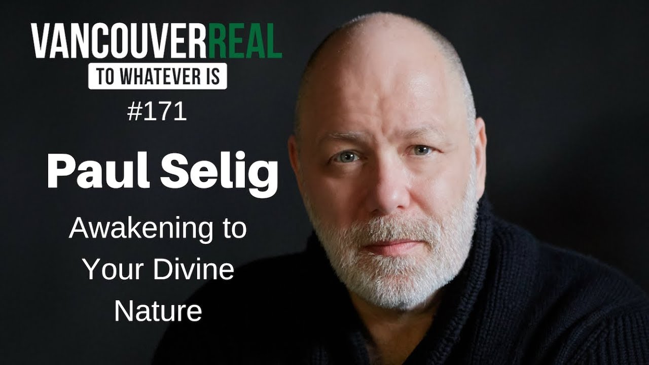 #171: Awakening to Your Divine Nature With Paul Selig and the Guides