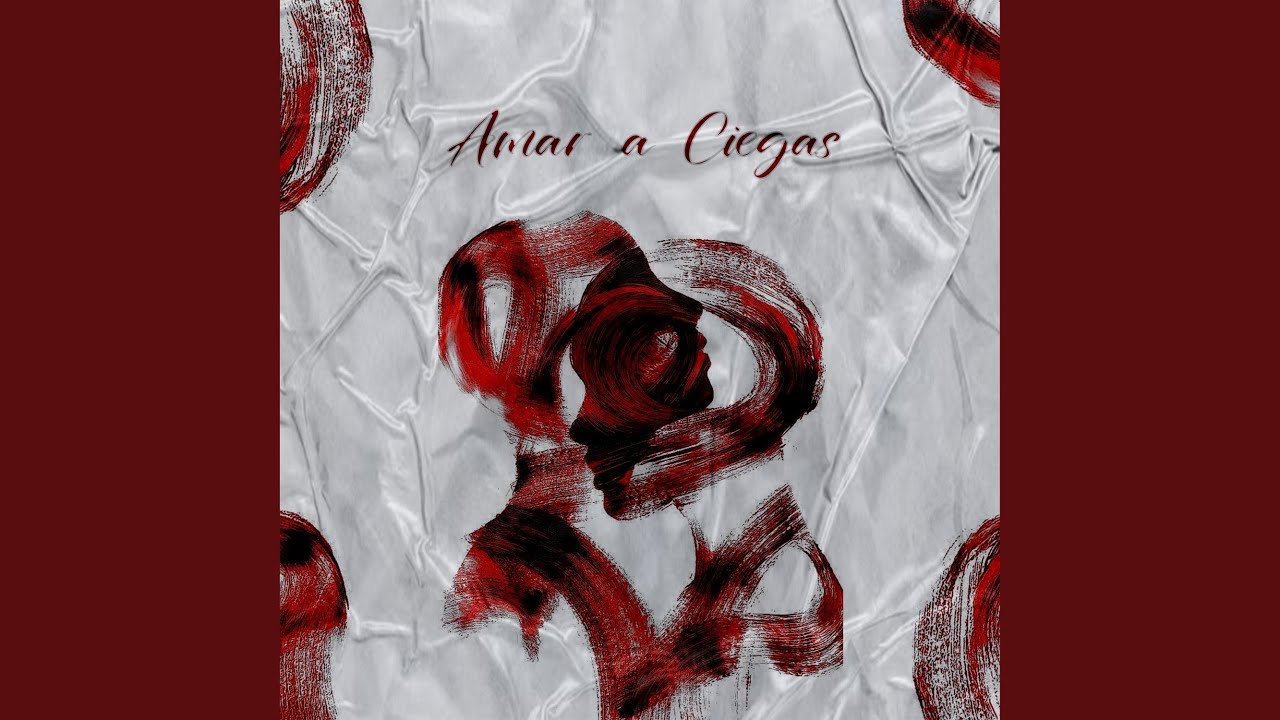 Amar a Ciegas