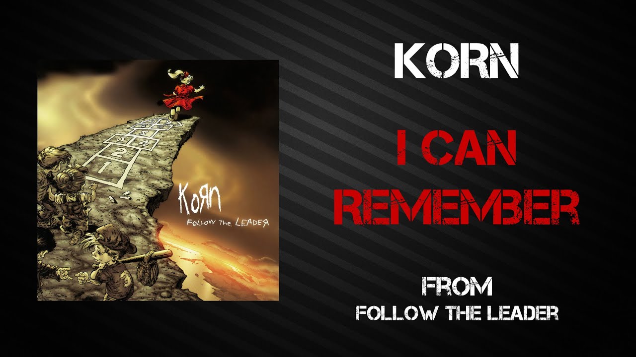Korn - I Can Remember [Lyrics Video]