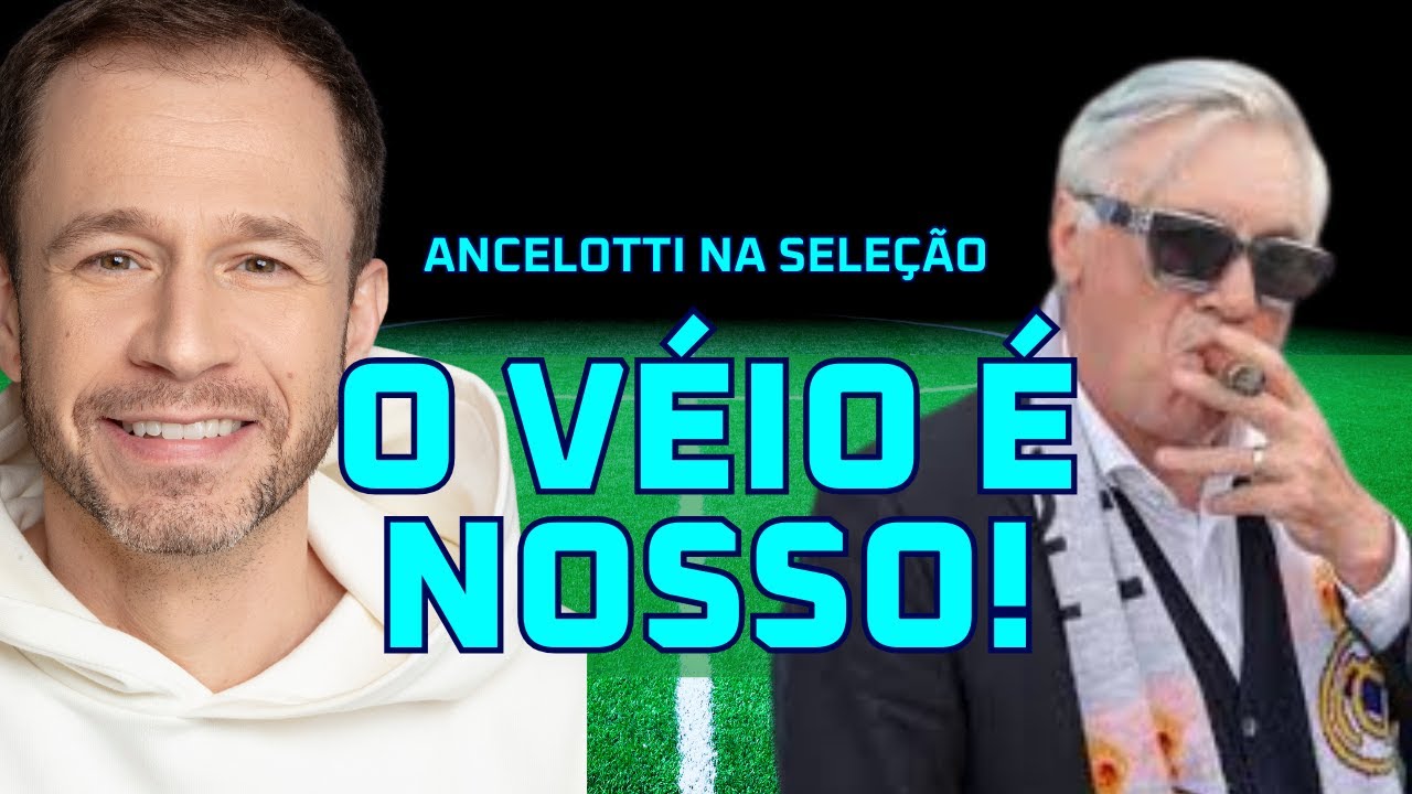 LIVE EXTRA! ANCELOTTI NA SELEÇÃO #aovivo #ancelotti #selecaobrasileira #seleçãobrasileira