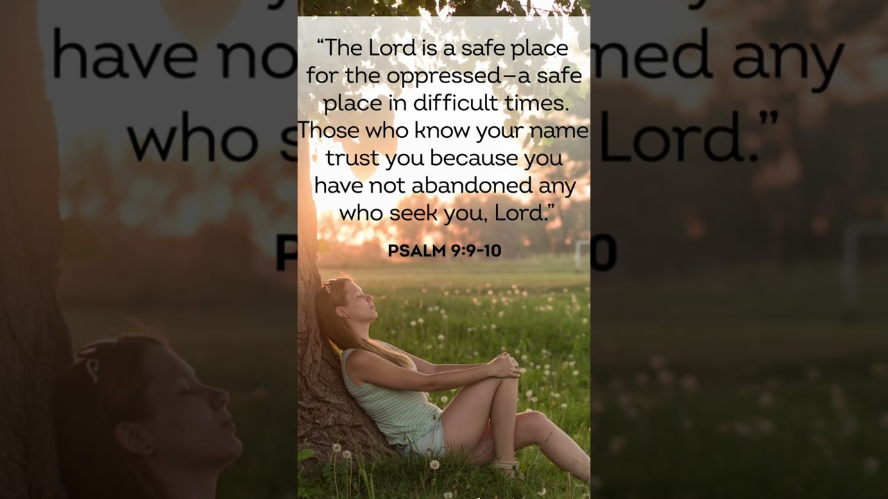 The Lord is a safe place