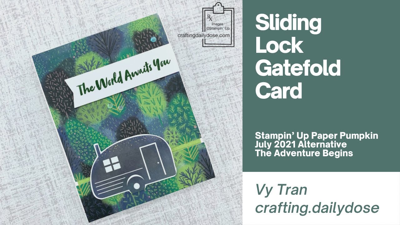 Paper Pumpkin July 2021 Alternative | Sliding Lock Gatefold Card | The Adventure Begins