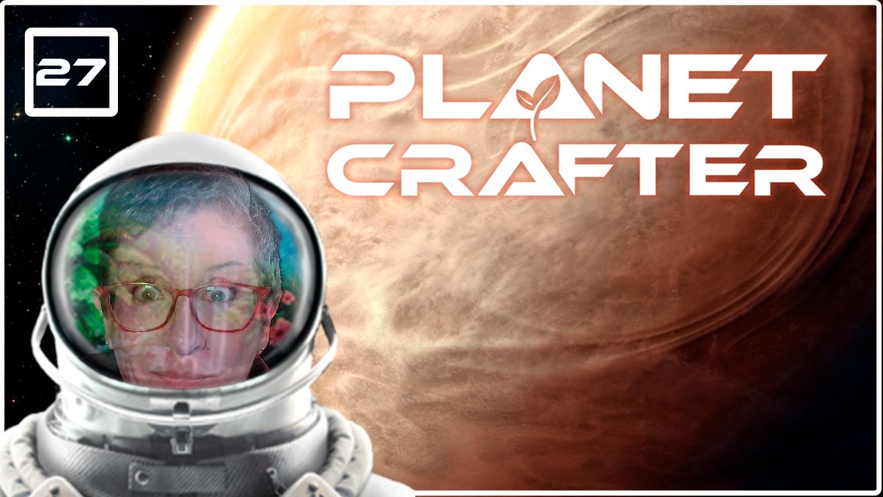 PLANET CRAFTER: ¡EN DIRECTO! 🚀 #27