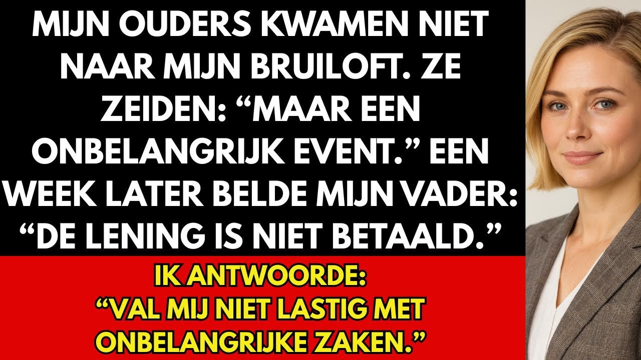 MIJN OUDERS KWAMEN NIET NAAR MIJN BRUILOFT EN NOEMDEN HET ‘ONBELANGRIJK’. MAAR IK…