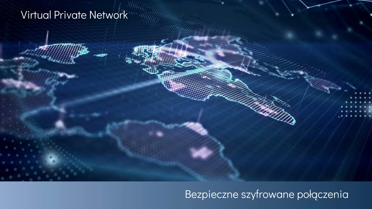 VPN - bezpieczne szyfrowane połączenie