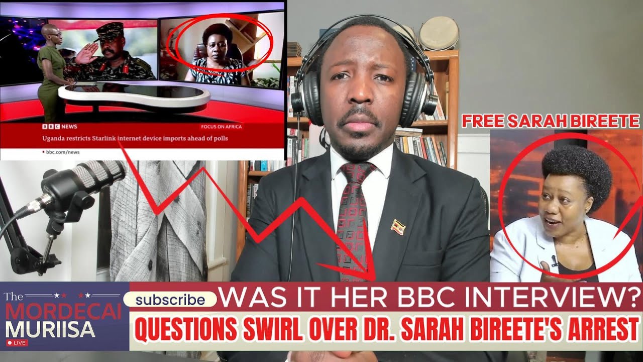 Was it Her BBC Interview?: Questions Swirl Over Dr. Sarah Bireete's Arrest.