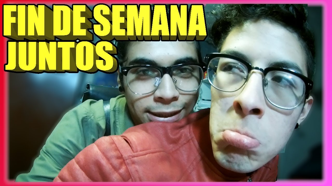 NOS QUEDAMOS JUNTOS UN FIN DE SEMANA | &iexcl;HEY BEBOTES!