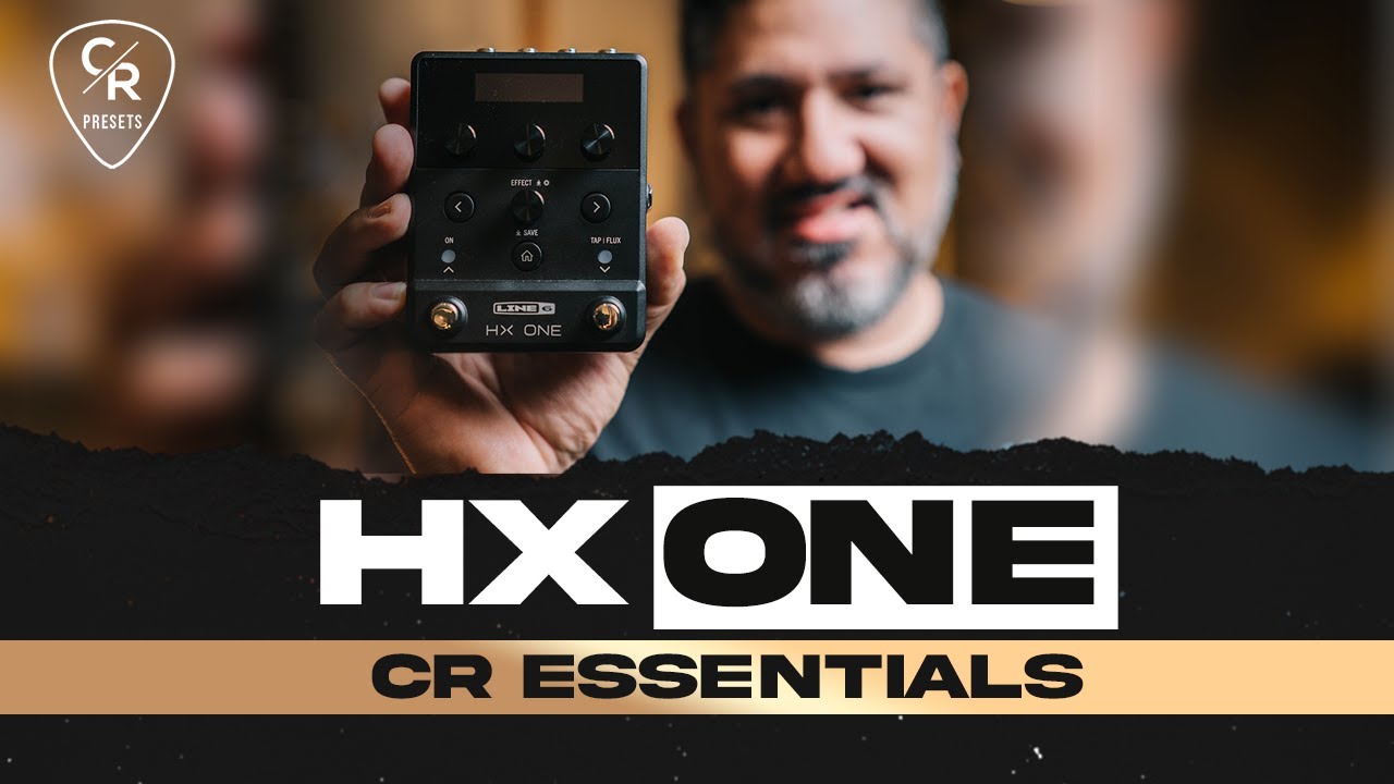 HX ONE | CR ESSENTIALS BUNDLES & PRESET PACK | CHRIS ROCHA CANAL OFICIAL