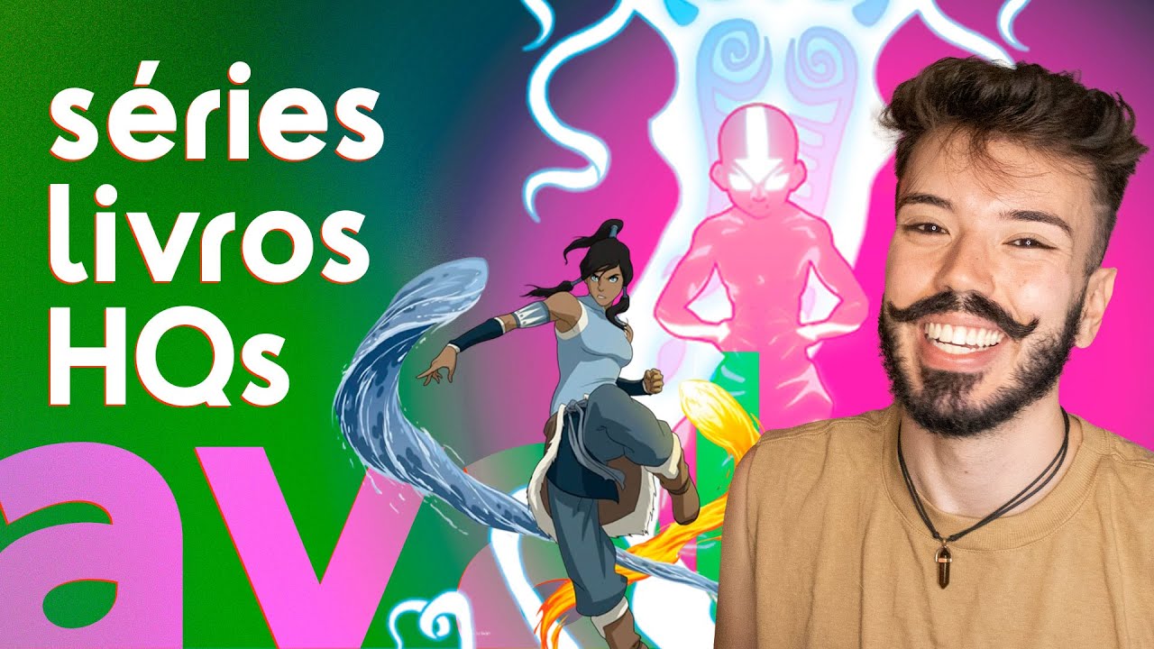 Qual a ordem certa para ler e assistir tudo de Avatar?