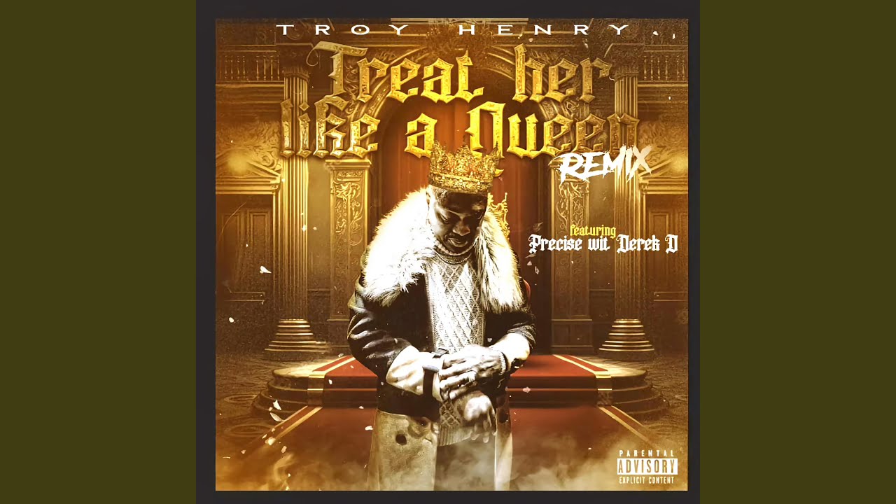 Treat her like a queen (feat. Precise) (Remix)
