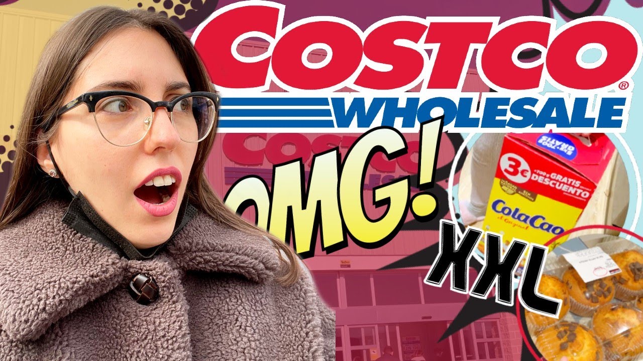 COSTCO WHOLESALE!! SUPERMERCADO AMERICANO en ESPAÑA (2022)🛒 🇺🇸  | LorenaAndCia
