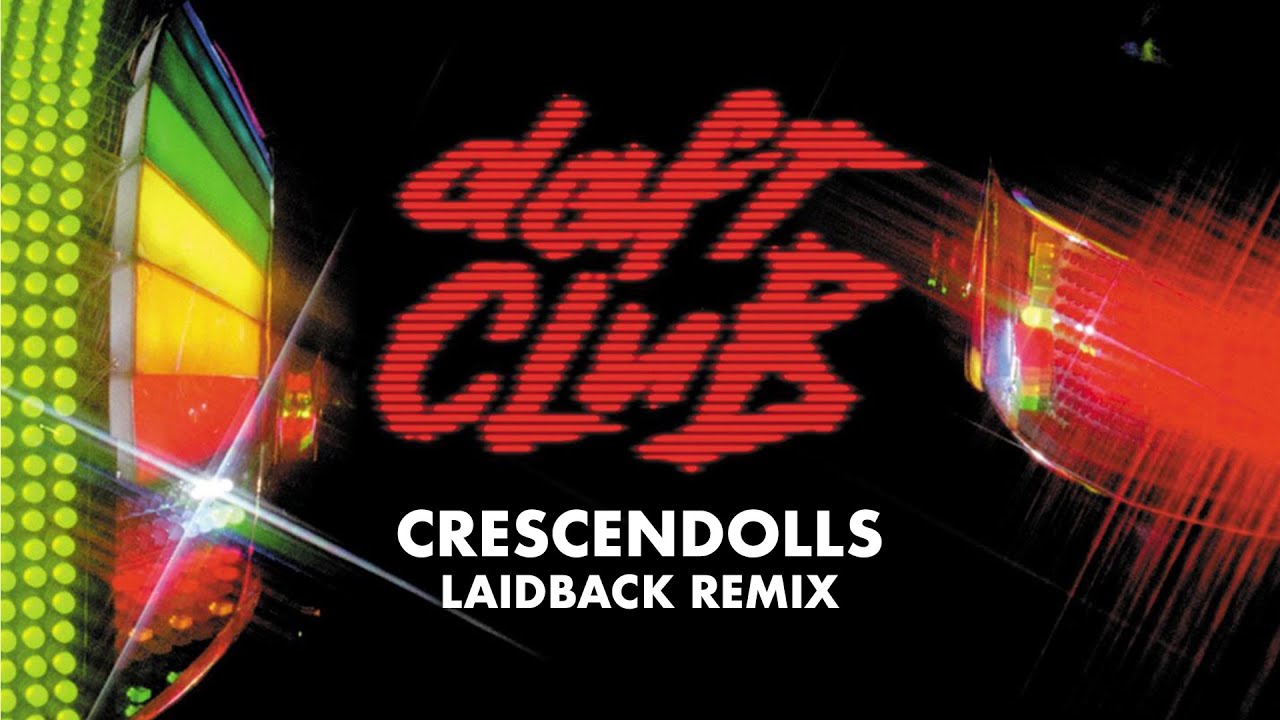 Daft Punk - Crescendolls (Laidback Remix) (Official Audio)