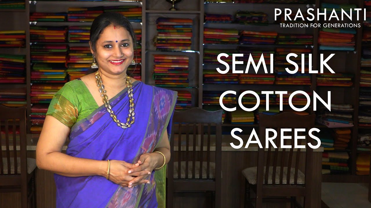 Semi Silk Cotton Sarees | Rs. 1390/- Onwards | Prashanti