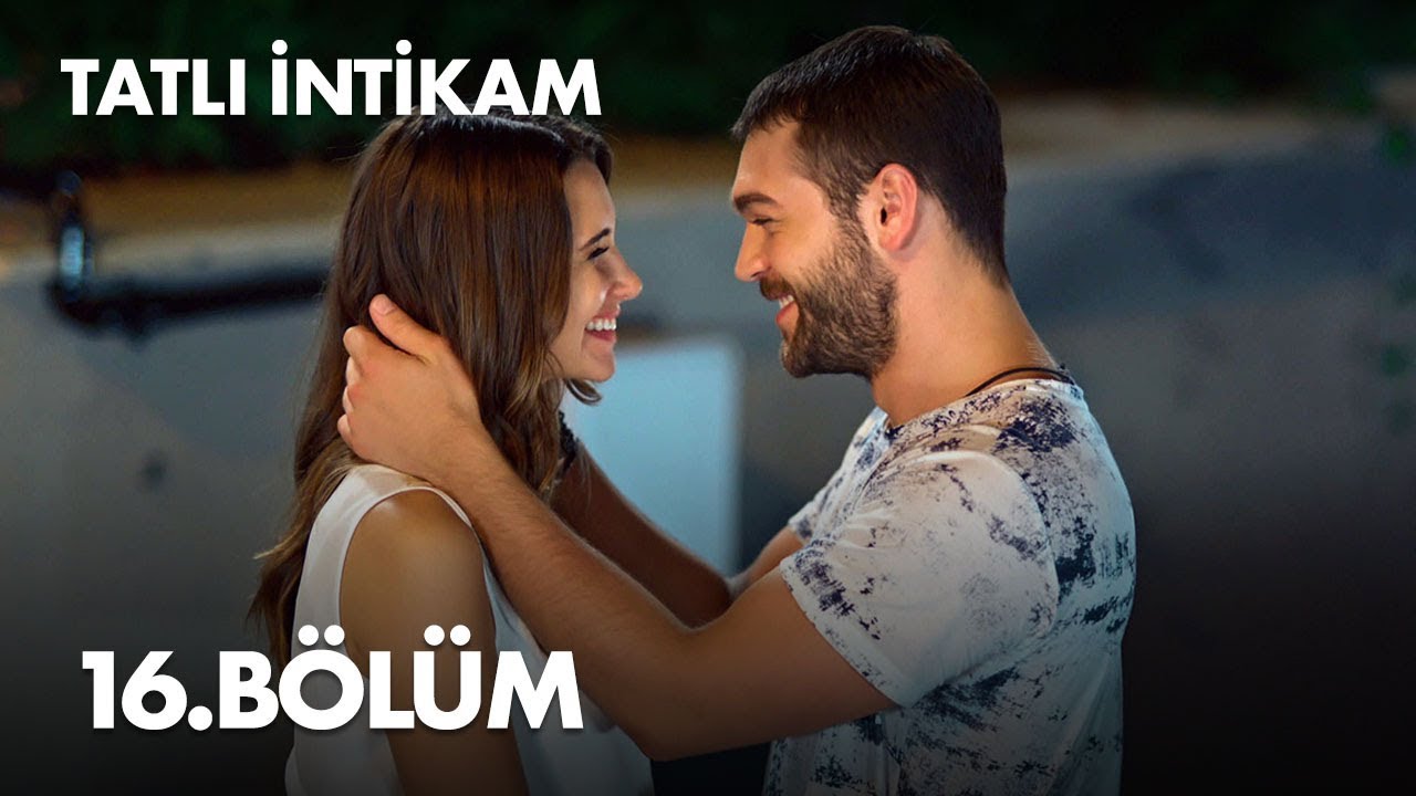 Tatlı İntikam 16. Bölüm - Full Bölüm