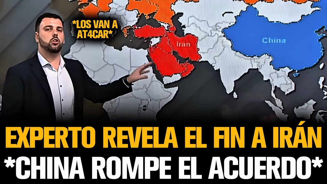 EXPERTO REVELA EL FIN DE IRÁN TRAS DESPLIEGUE MILITAR DE CHINA
