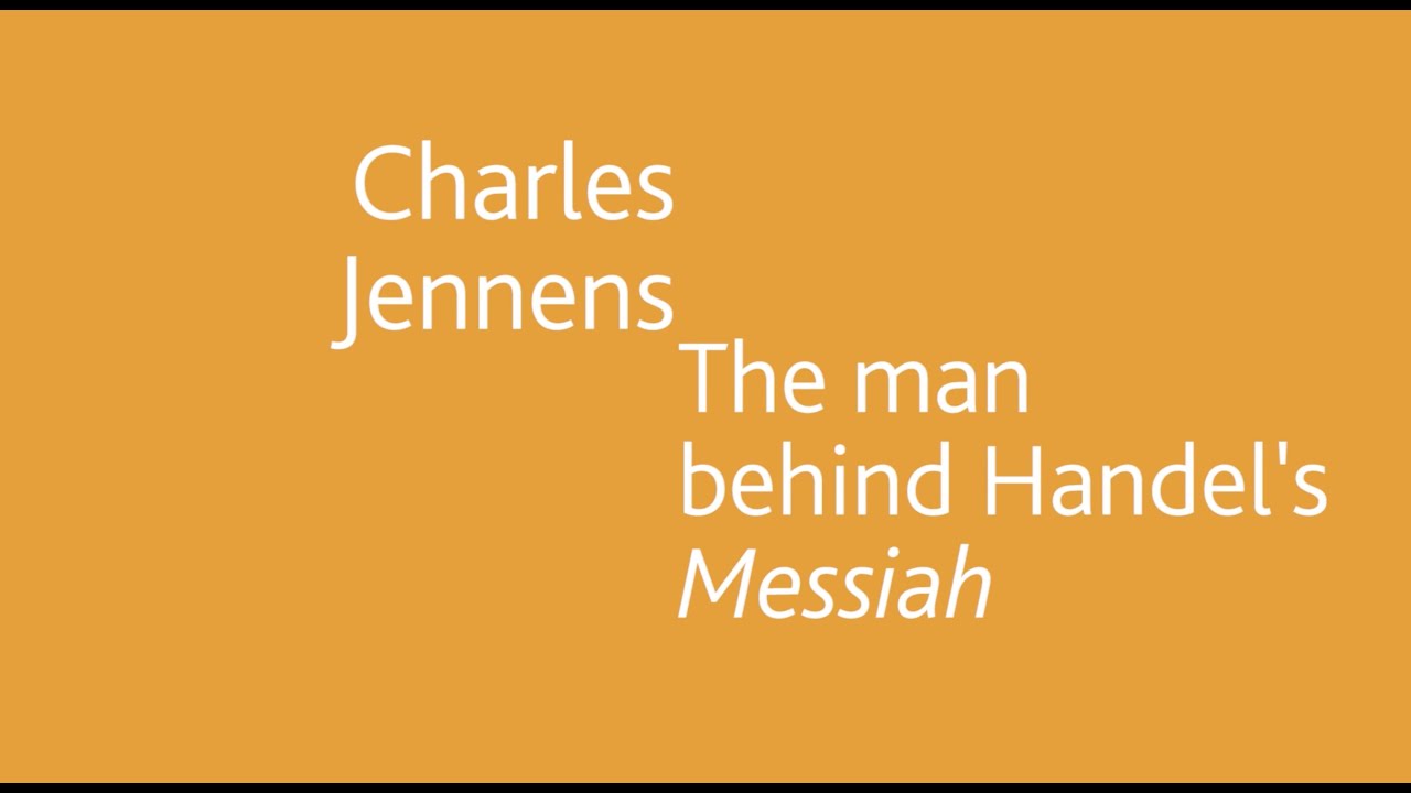 Online Talk | Charles Jennens: The man behind Handel's Messiah