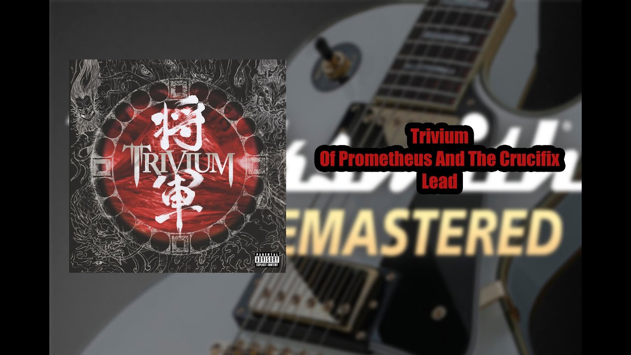 Trivium - Of Prometheus And The Crucifix Lead (Pitch Shifted) CDLC Rocksmith 2014 Remastered.