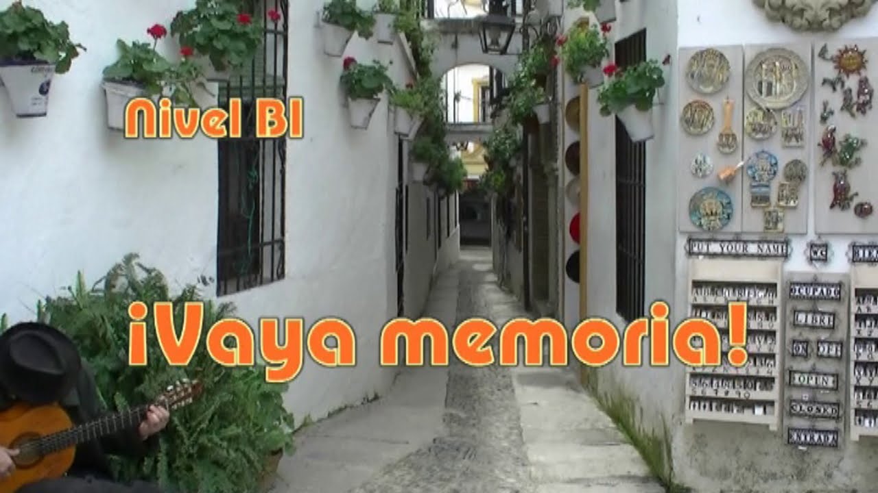 ¡Vaya memoria! Nivel B1