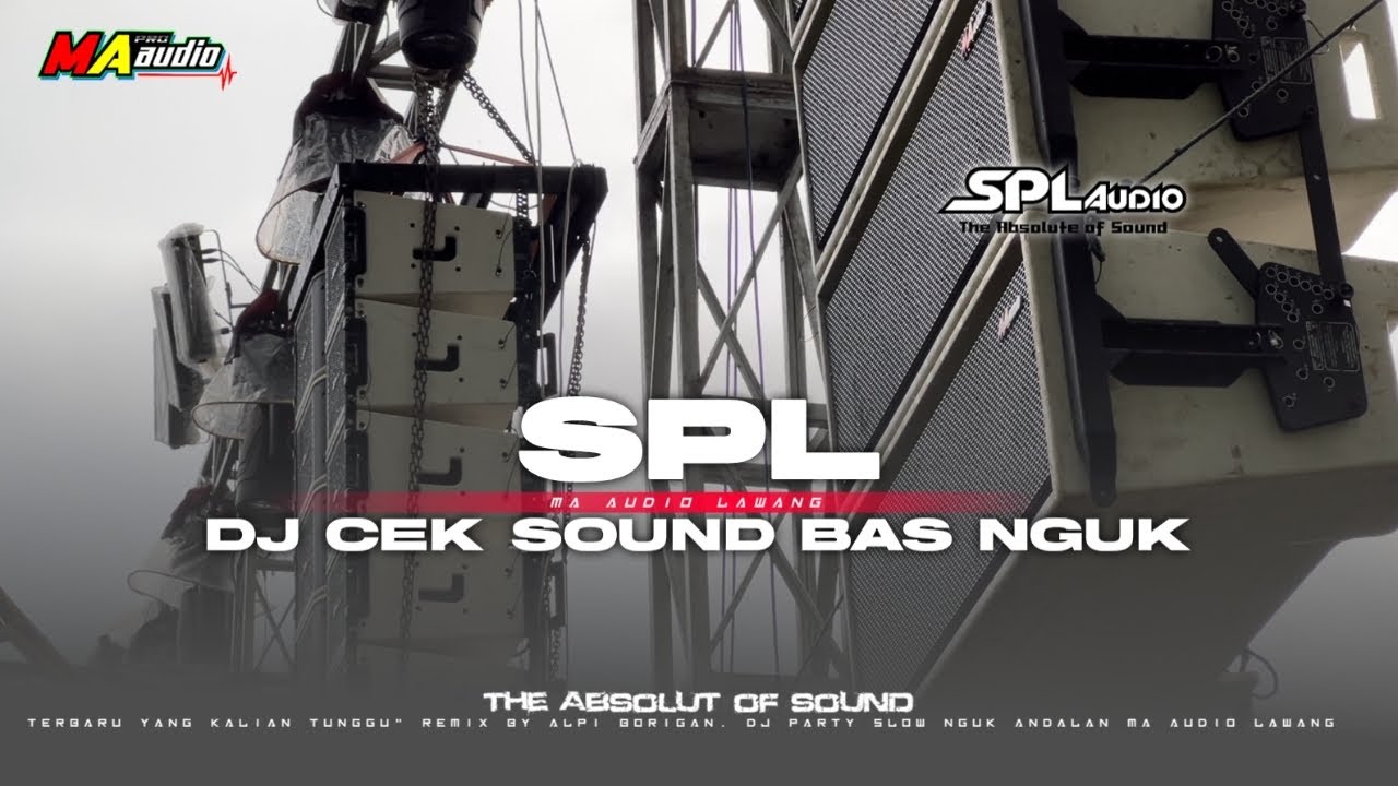 Dj ceksound campur BASS nguk || SPL AUDIO FEAT BATMAN OF LAWANG • the absolut of sound