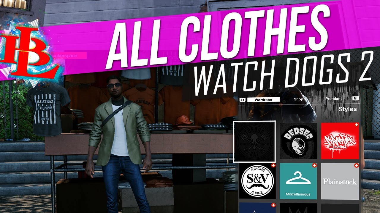 Watch Dogs 2 Character Customization - How to PURCHASE CLOTHES - ALL CLOTHES in the Game