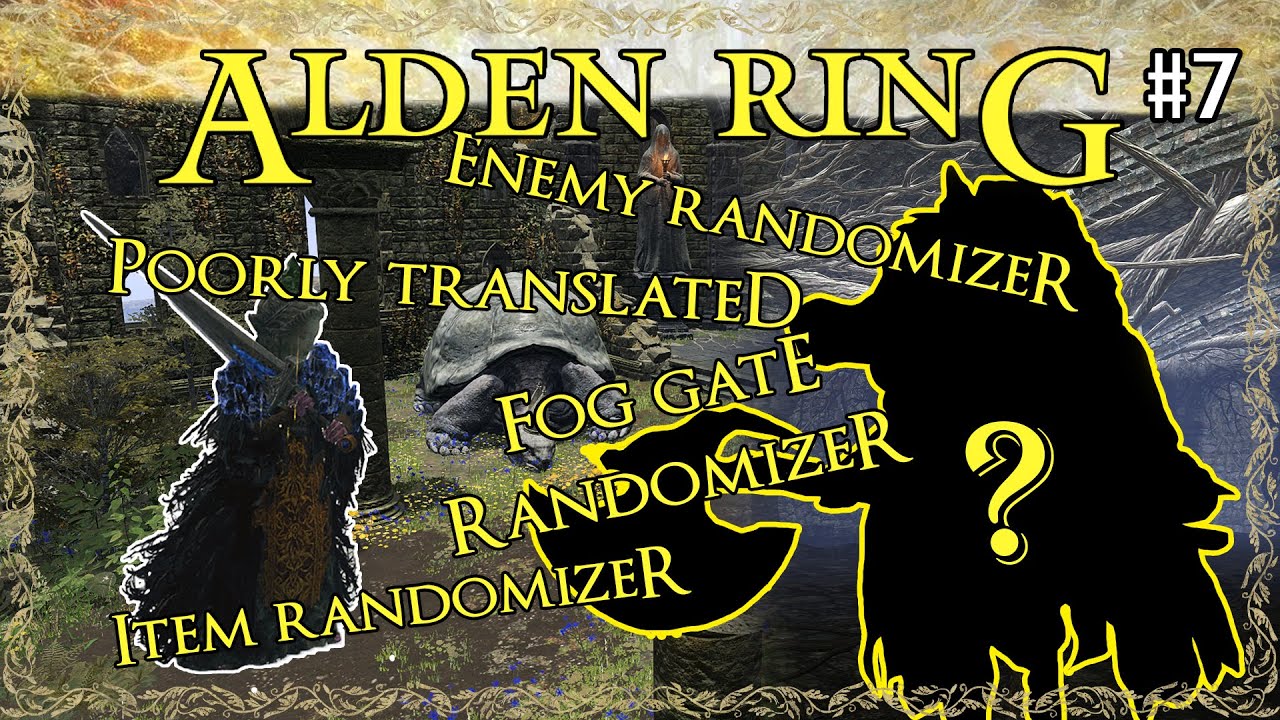 (2024) Uram, Elden God's first day & The Night | Fog Gate, Item & Enemy Randomizer | Episode 7