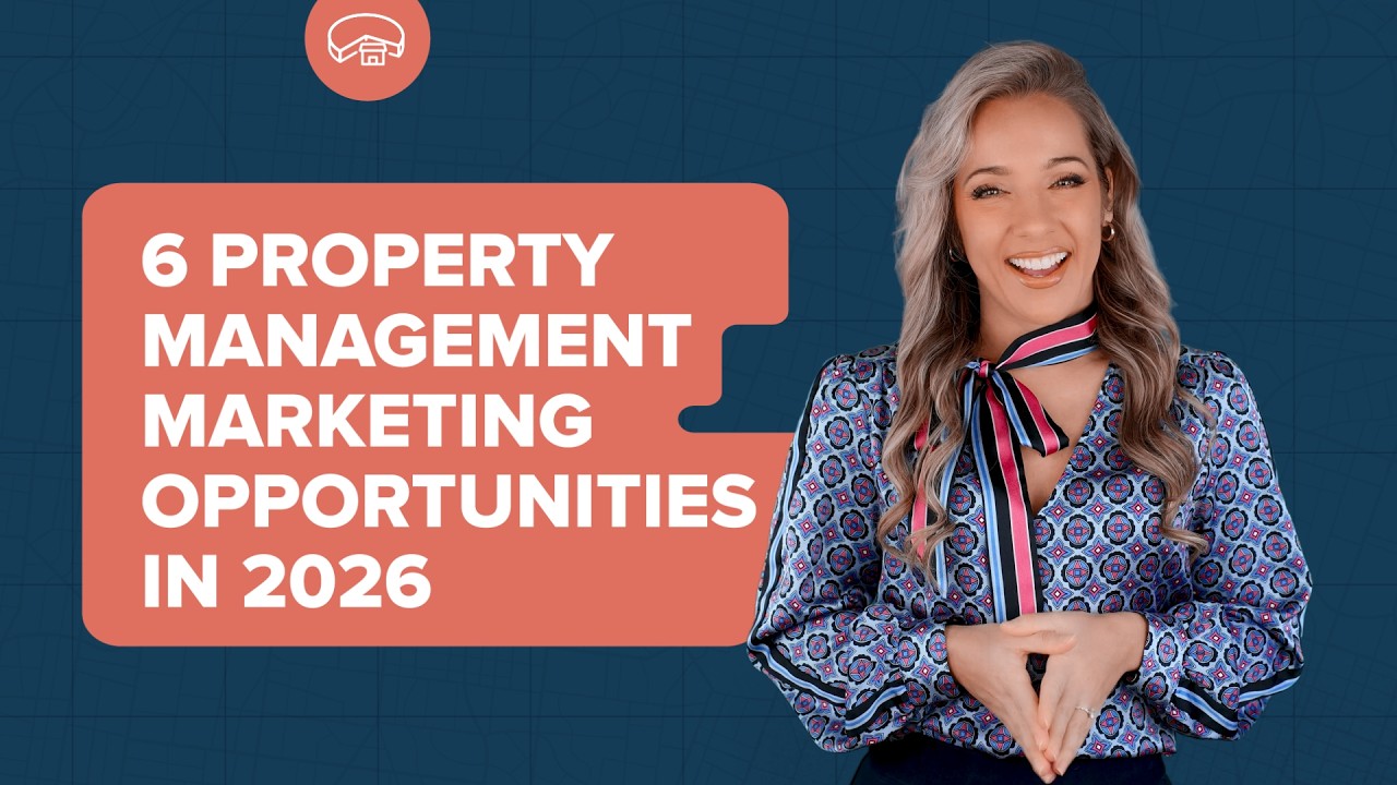 Property Management Marketing Trends: 6 Opportunities & 6 Challenges for Growth