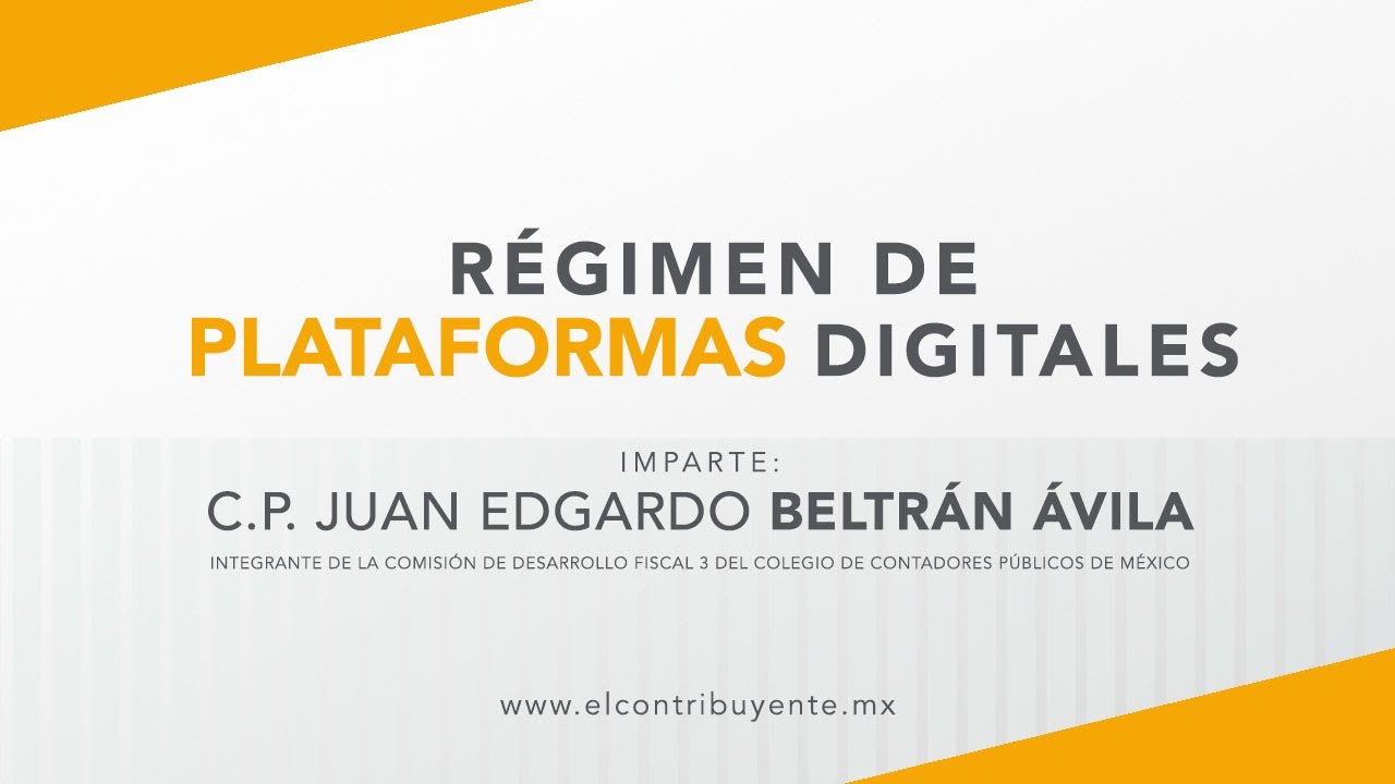 ¿Cómo funciona el régimen de plataformas digitales?