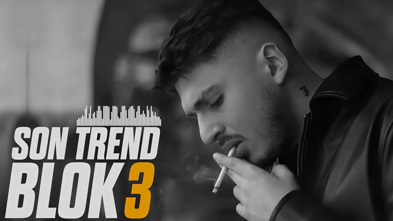 BLOK3 - SON TREND Şarkıları (2025)