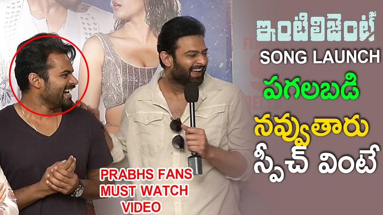 Saaho Prabhas Most Entertaining Speech @ Intelligent Song Launch 2018 | Sai Dharam tej