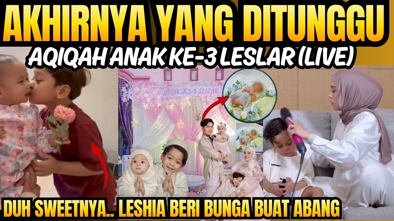 Live, Aqiqah Anak Ke-3 Lesti Billar, Penasaran dengan wajahnya mirip siapa? yg pasti cantik dong