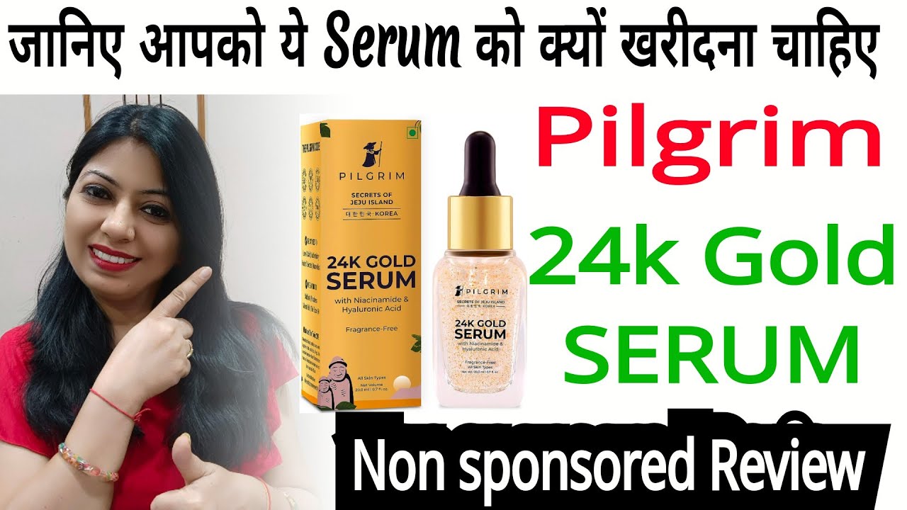 Pilgrim 24k Gold face serum // review@nishaAhujaThereviewgirl